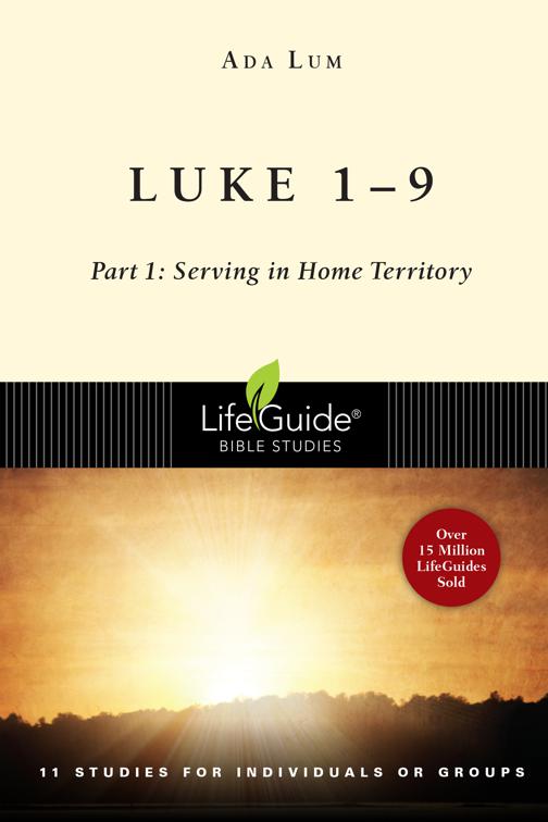 Luke 1-9, LifeGuide Bible Studies