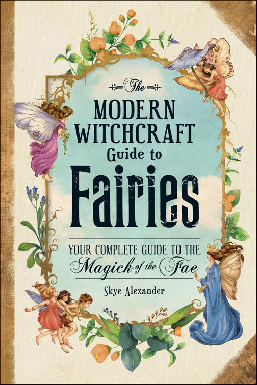 Modern Witchcraft Guide to Fairies