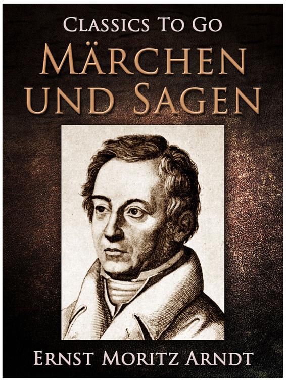 Märchen und Sagen, Classics To Go