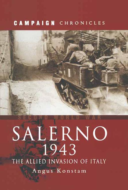 Salerno 1943, Campaign Chronicles