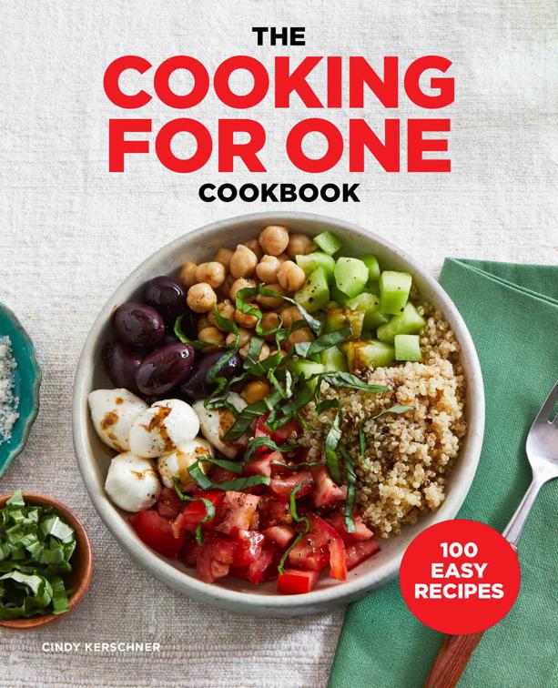Cooking for One Cookbook