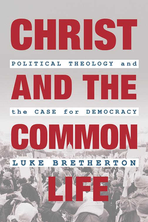 This image is the cover for the book Christ and the Common Life