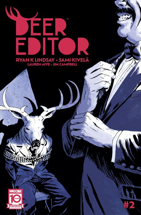 Deer Editor #2, Deer Editor