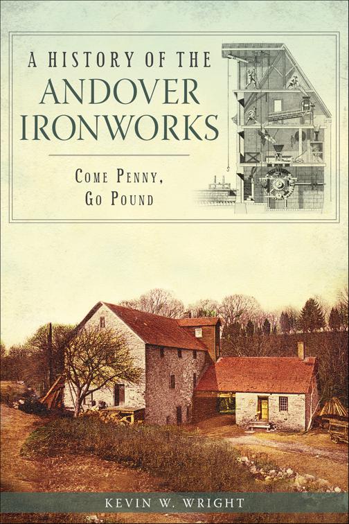 History of the Andover Ironworks