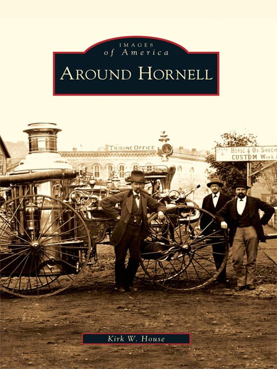 Around Hornell, Images of America