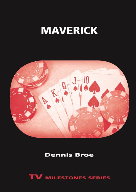 Maverick, TV Milestones