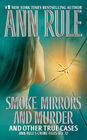 This image is the cover for the book But I Trusted You, Ann Rule's Crime Files