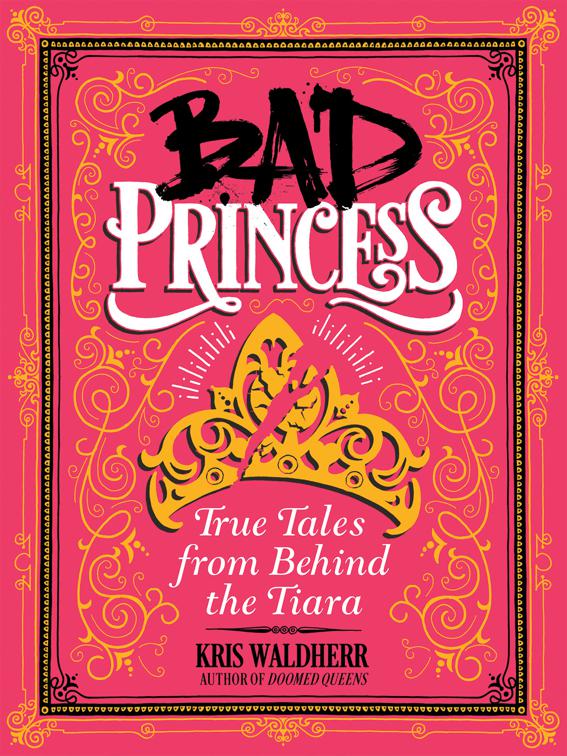 Bad Princess