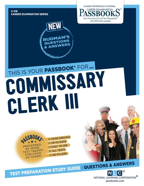 Commissary Clerk III, Career Examination Series
