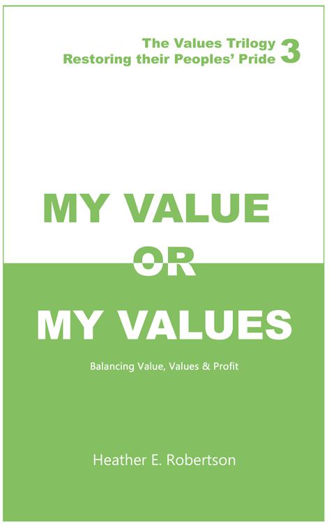 My Value or My Values Restoring Their Peoples&#x27; Pride