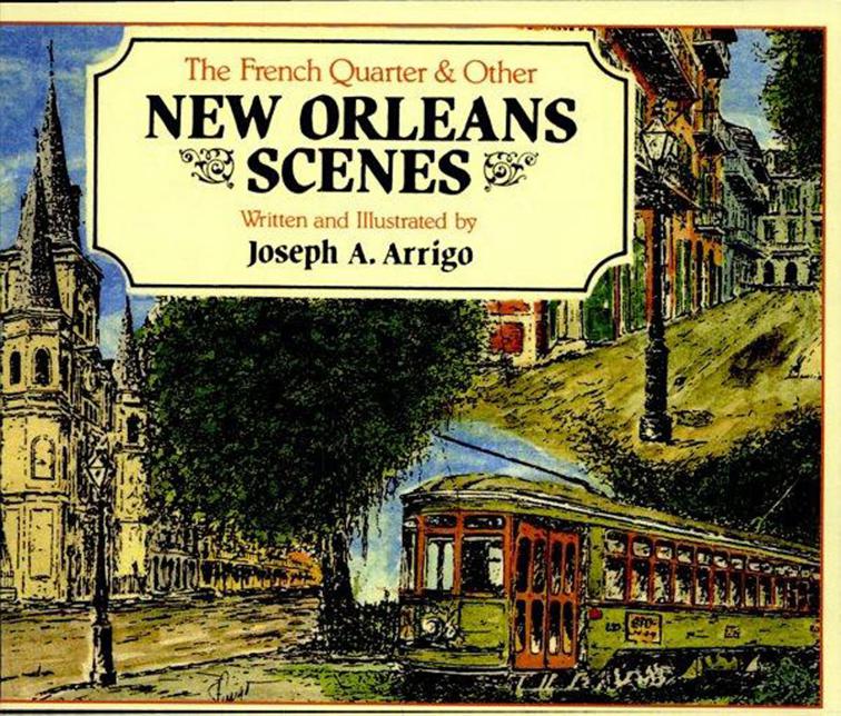 French Quarter and Other New Orleans Scenes