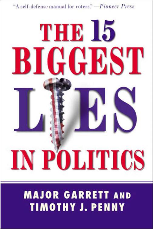 15 Biggest Lies in Politics