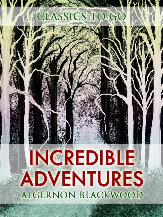 Incredible Adventures, Classics To Go
