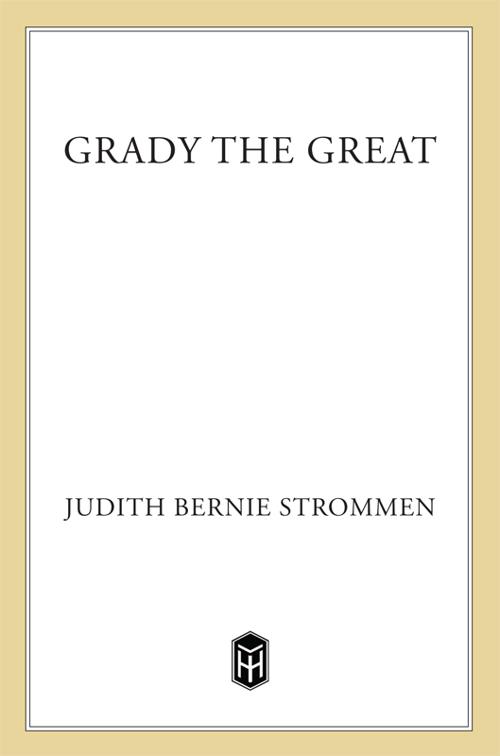 Grady the Great