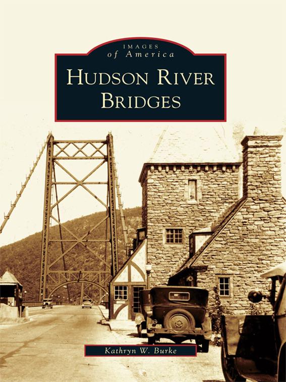 Hudson River Bridges, Images of America