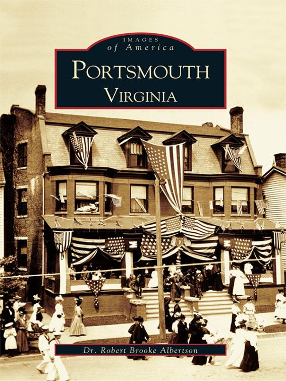 Portsmouth, Virginia, Images of America