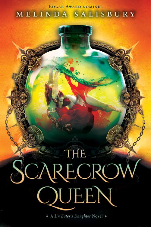 Scarecrow Queen, The Sin Eater&#x27;s Daughter Novels