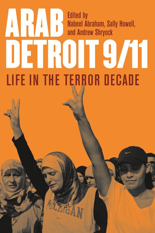 Arab Detroit 9/11, Great Lakes Books