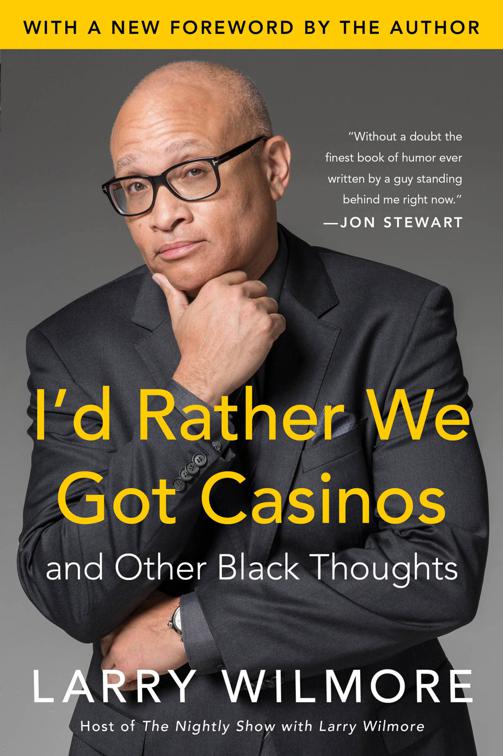 I&#x27;d Rather We Got Casinos