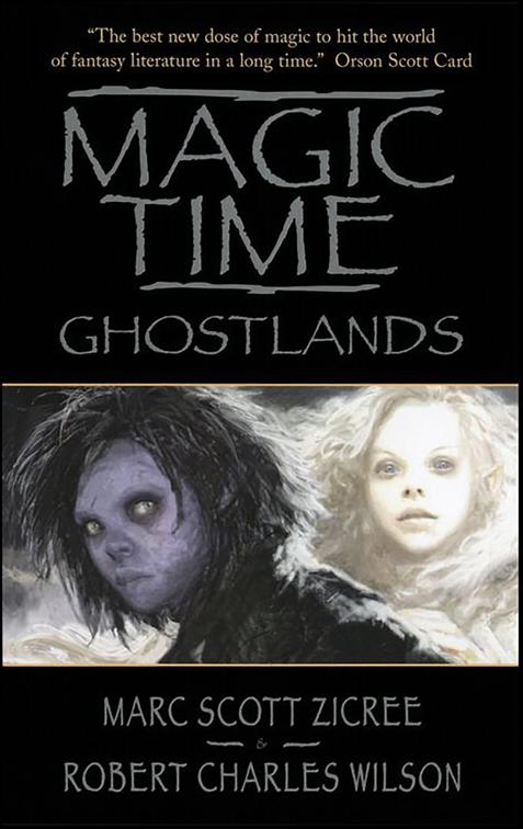 Magic Time: Ghostlands, Magic Time Series
