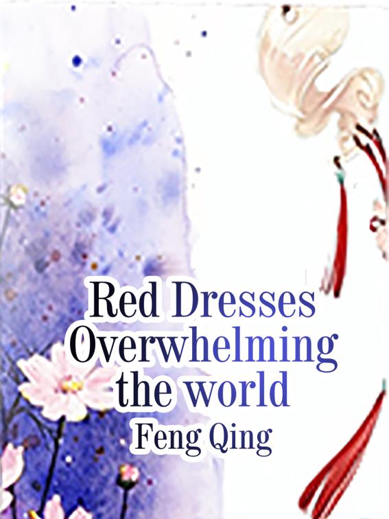 Red Dresses Overwhelming the world, Volume 4