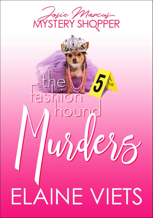 Fashion Hound Murders, Josie Marcus, Mystery Shopper