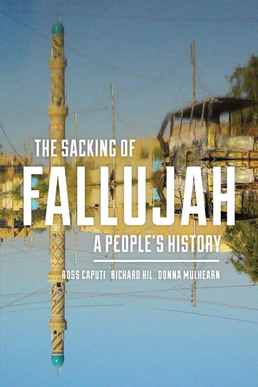 Sacking of Fallujah, Culture and Politics in the Cold War and Beyond