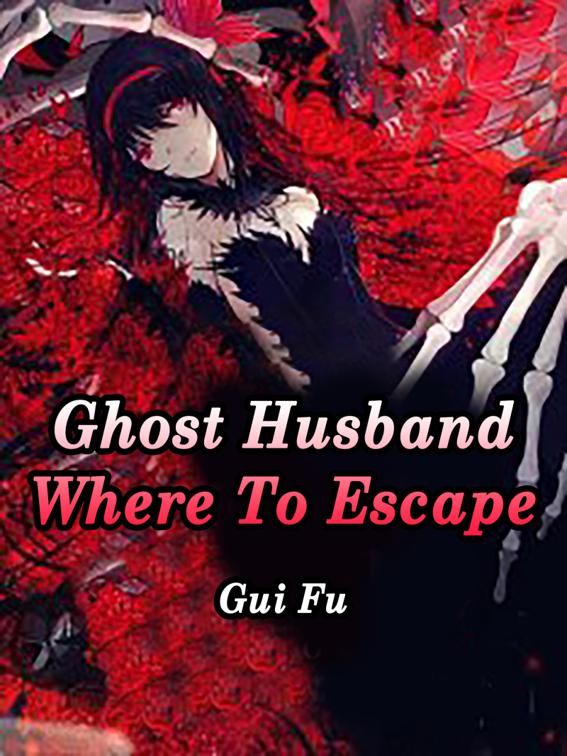 Ghost Husband, Where To Escape, Volume 3