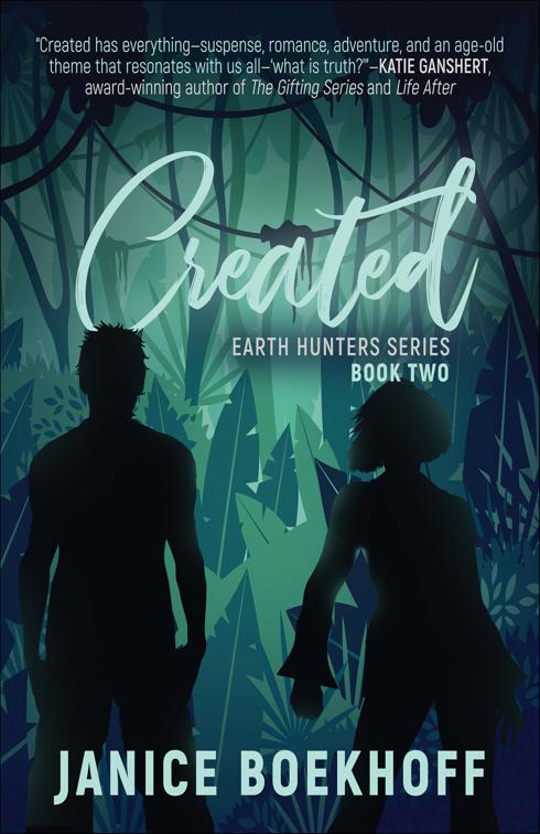 Created, Earth Hunters