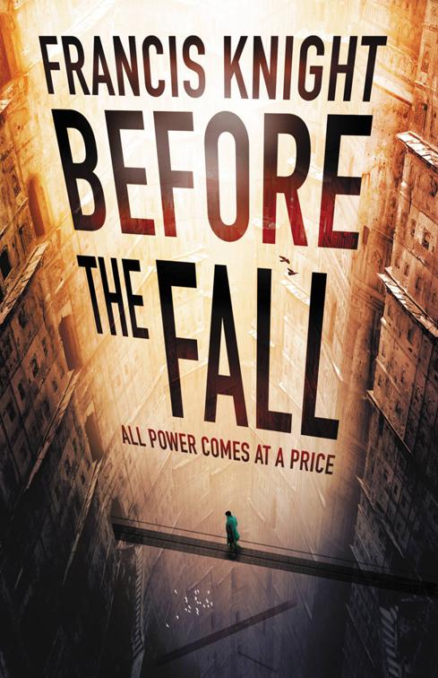Before the Fall, Rojan Dizon Novels
