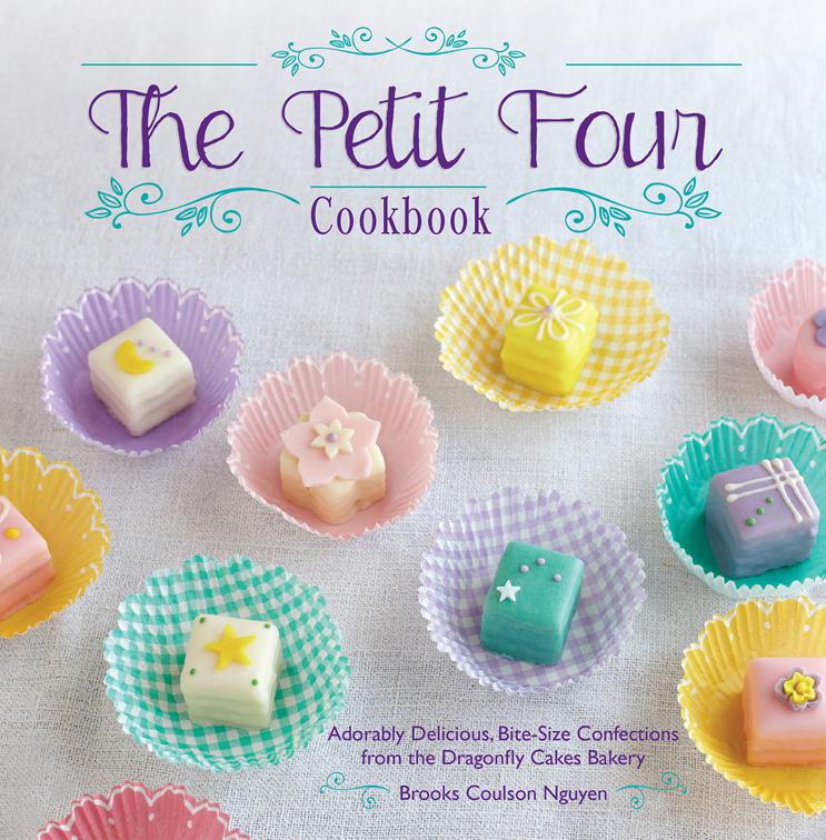 Petit Four Cookbook