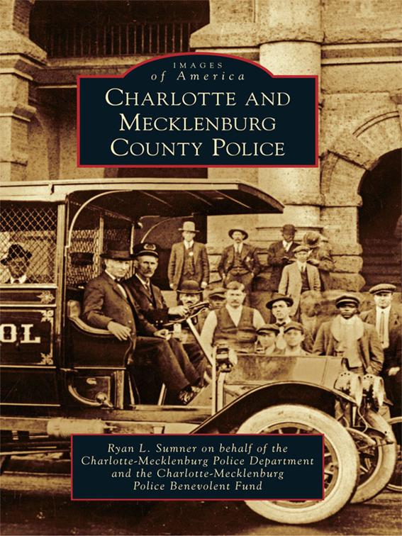 Charlotte and Mecklenburg County Police, Images of America