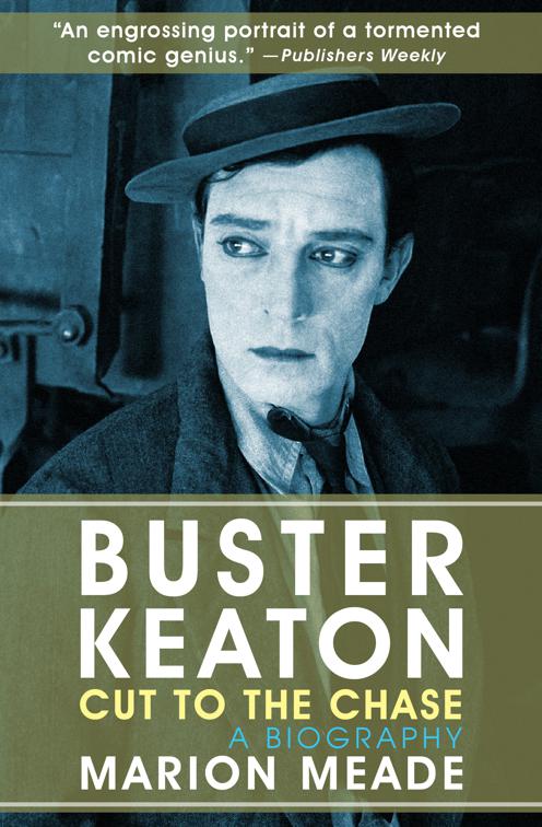 This image is the cover for the book Buster Keaton: Cut to the Chase