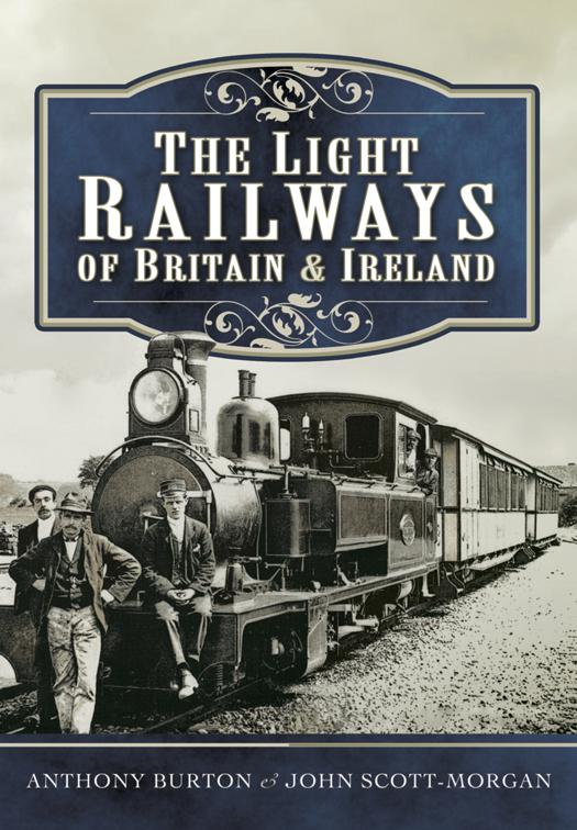 Light Railways of Britain &amp; Ireland