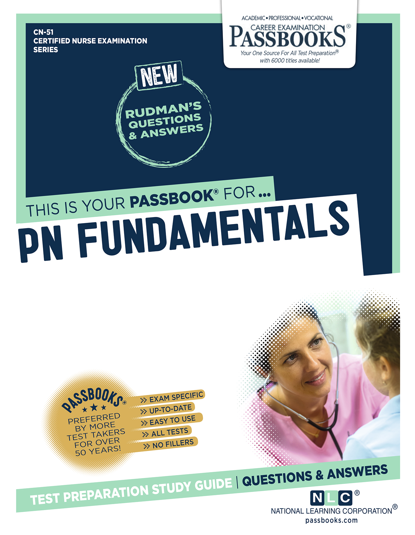 PN FUNDAMENTALS, Certified Nurse Examination Series