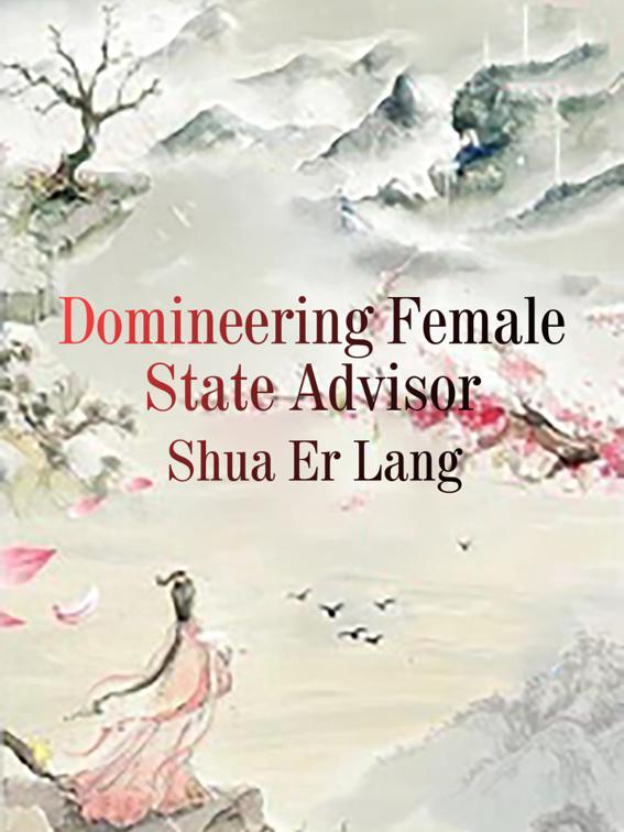This image is the cover for the book Domineering Female State Advisor, Volume 8