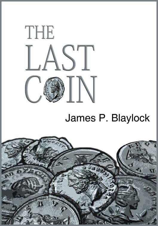 Last Coin, The Christian Trilogy