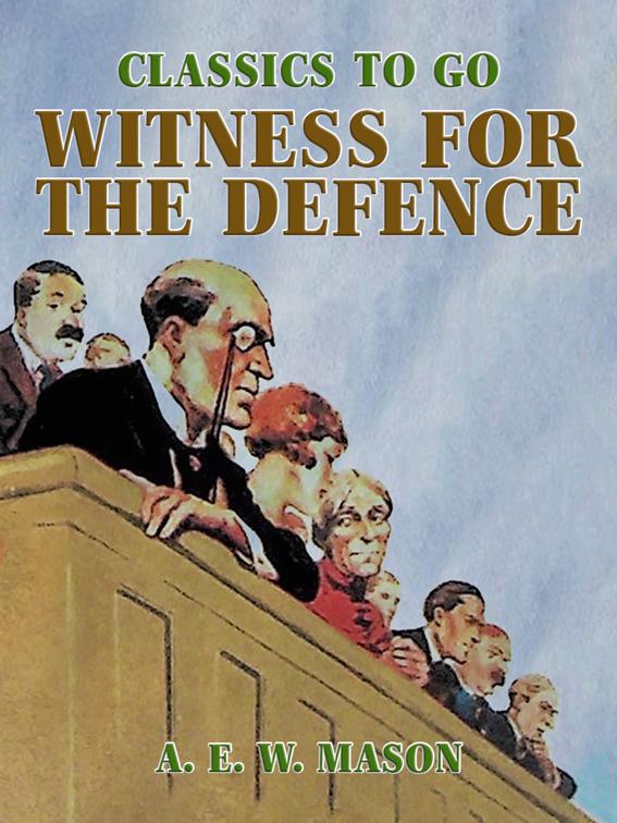 Witness For The Defence, Classics To Go