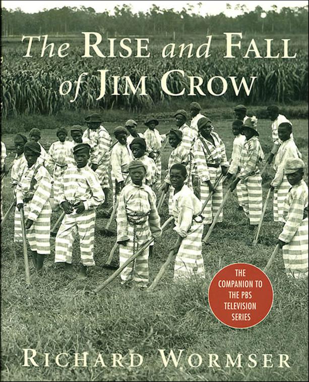 Rise and Fall of Jim Crow