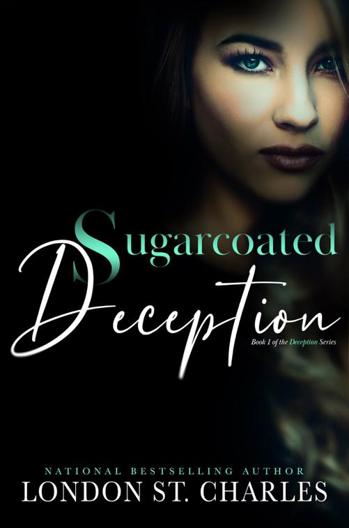 Sugarcoated Deception, Deception Series