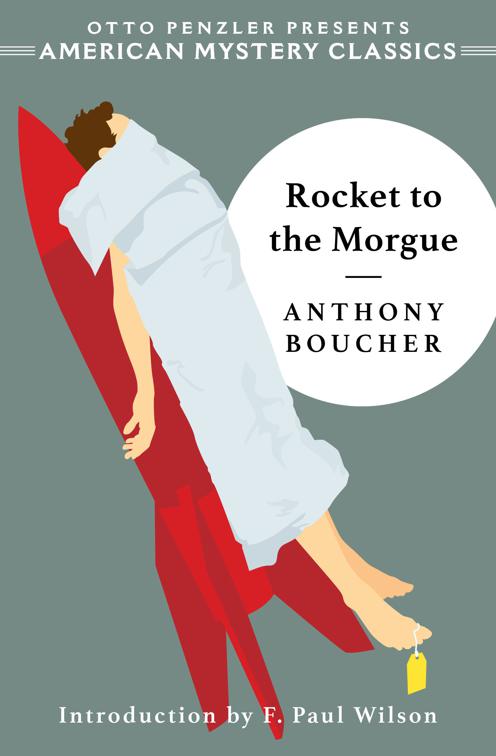 Rocket to the Morgue, American Mystery Classics