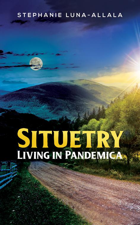 Situetry: Living in Pandemica