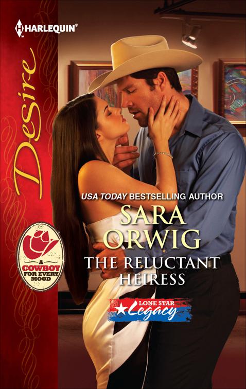 Reluctant Heiress, Lone Star Legacy