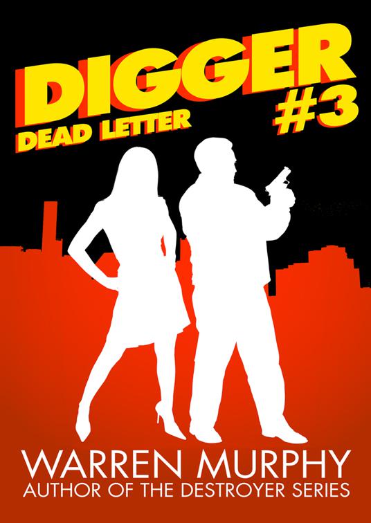 This image is the cover for the book Dead Letter, Digger