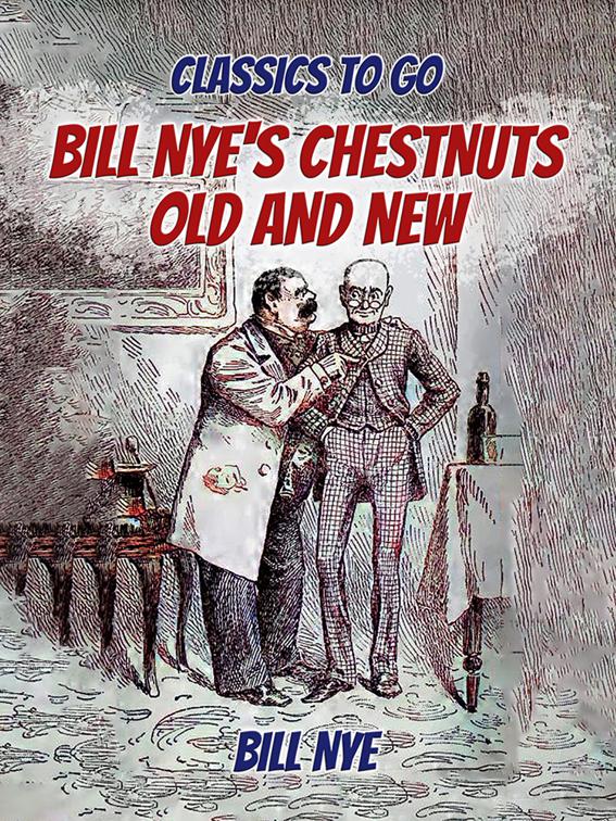 Bill Nye&#x27;s Chestnuts Old And New, Classics To Go