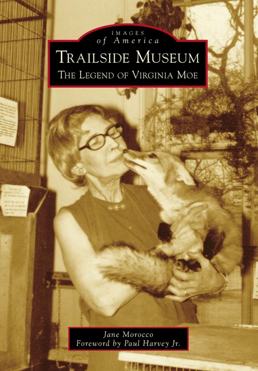 Trailside Museum, Images of America
