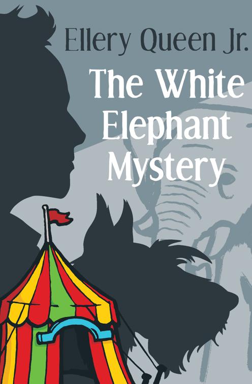 White Elephant Mystery, The Ellery Queen Jr. Mystery Stories