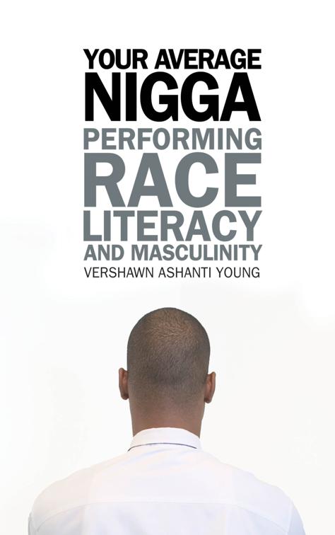 Your Average Nigga, African American Life