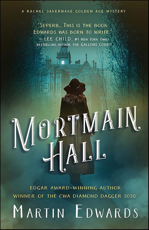 Mortmain Hall, Rachel Savernake Golden Age Mysteries