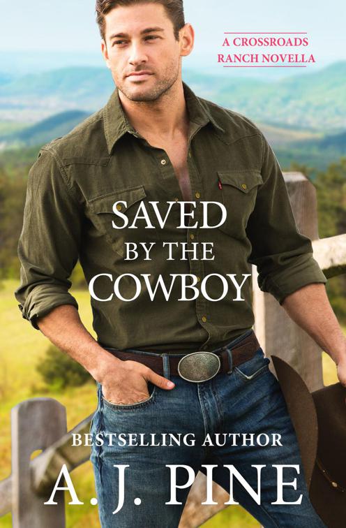 Saved by the Cowboy, Crossroads Ranch